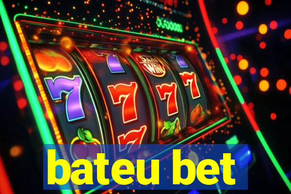 bateu bet